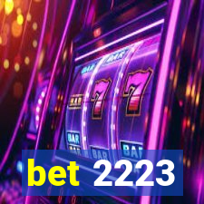 bet 2223